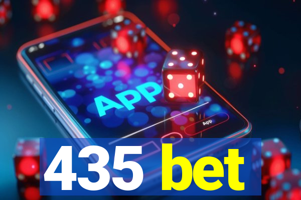 435 bet